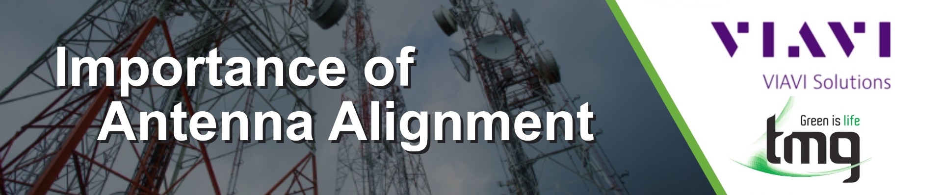 The Importance of Antenna Alignment | VIAVI
