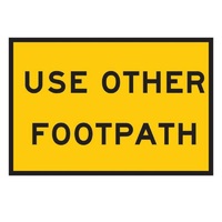 TMG Use Other Footpath Sign - 900x600 - Metal-Shop Work Zone Tools Online