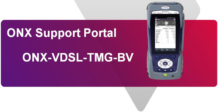 TMG Support Page for VIAVI ONX-580 / ONX-VDSL-TMG-BV | TMG Test Equipment